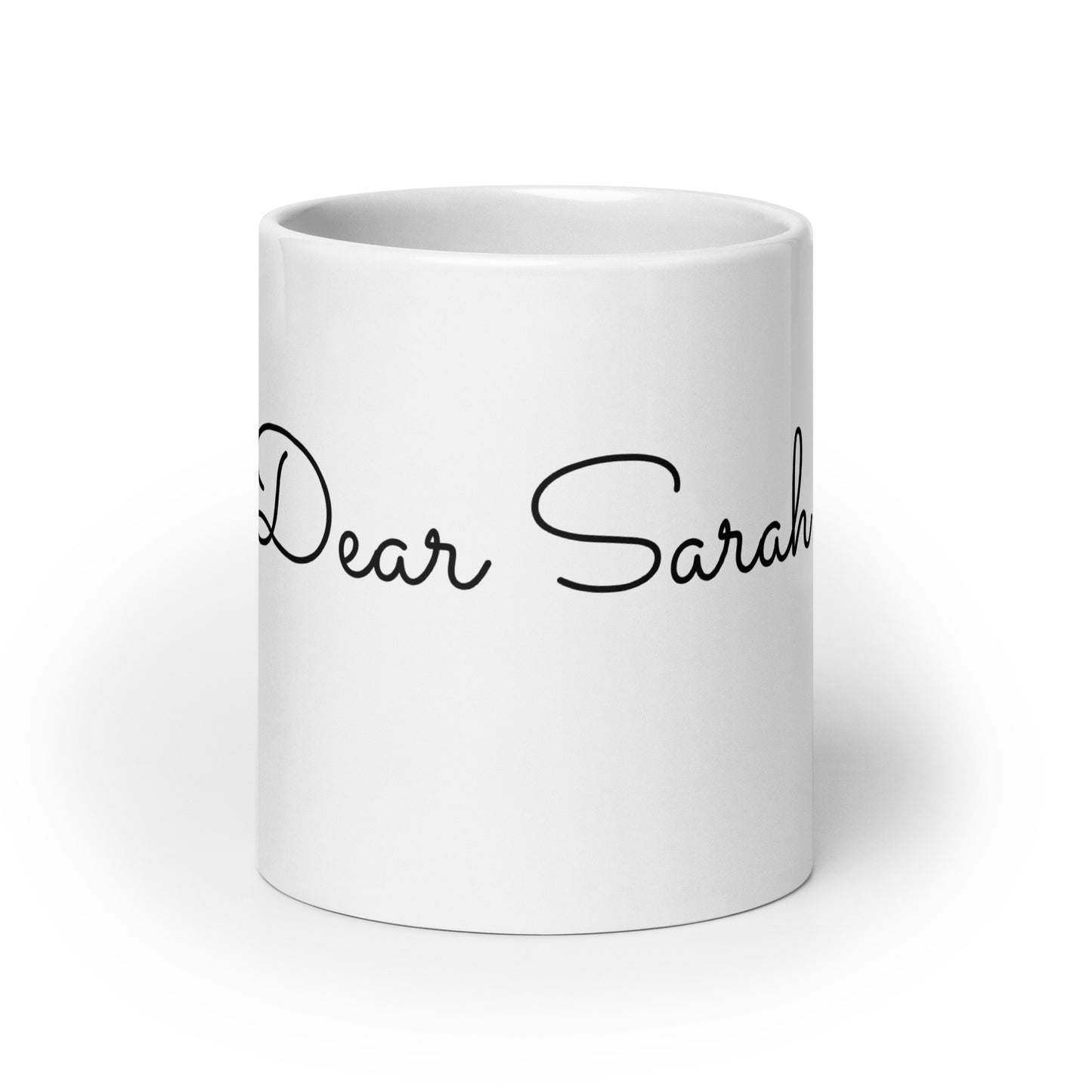 “Dear Sarah” White glossy mug